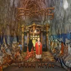 Beltane (NZ) : Brown Metal